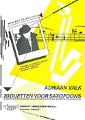 Adriaan Valk: Man met de Bolhoed/L'Homme au Chapeau Melon/Man in a Bowlerhat/ Mann mit Melone, 20 Duos for Saxophone