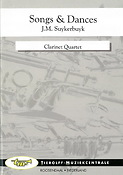 Johannes Maria Suykerbuyk: Songs And Dances, Clarinet Quartet