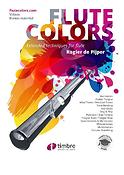 Rogier de Pijper: Flute Colors