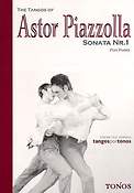 Astor Piazzolla: Sonate 1 Opus 7