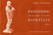 Gerrit Vellekoop: Handleiding Blokfluit 2