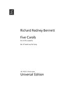 Bennett: Sweet was the Song - No. 4 from 5 Carols (SATB)