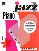 Mike Cornick: Piano Jazz 1