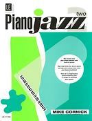 Mike Cornick: Piano Jazz 2