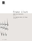 Liszt: Sämtliche Orgelwerke 6