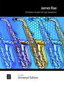 James Rae: 20 Modern Studies For Solo Saxophone