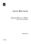 Anton Bruckner: Grosse Messe Nr. 3