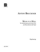 Anton Bruckner: Messe Nr. 2