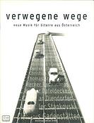 Verwegene Wege - New Music from Austria for Guitar