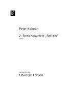 Peter Kolman: Streichquartett Nr. 2 Refrain