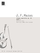 Jacques Fereol Mazas: Etudes Speciales 1 Op. 36