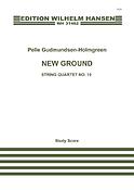 New Ground, String Quartet N0. 10