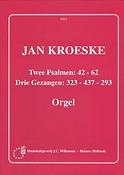 Jan Kroeske: 2 Psalmen & 3 Gezangen