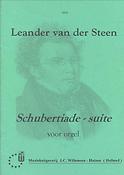 Leander van der Steen: Schubertiade Suite voor Orgel