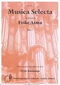 Feike Asma: Musica Selecta 7 In Honorem