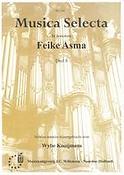 Feike Asma: Musica Selecta 8 In Honorem