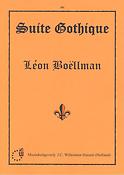 Leon Boëllman: Suite Gothique