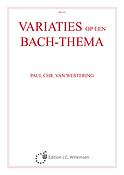 Variaties Op Een Bach Thema ( Westering )