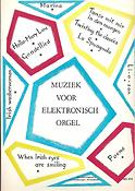 Muziek Voor El.Org.