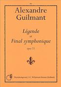 Guilmant: Légende Et Final Symphonique Opus 71