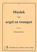 Drost: Muziek Voor Orgel & Trompet