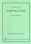 Samuel Wesley: Fantasie Over Lead Me Lord