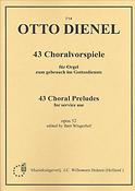Otto Dienel: 43 Choralvorspiele