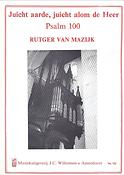Mzaijk: Juicht Aarde Juicht Alom De Heer (Psalm 100)