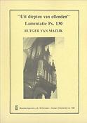 Uit Diepten Van Ellenden Lamentatie Ps.130 