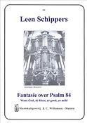 Schippers: Fantasie Over Psalm 84