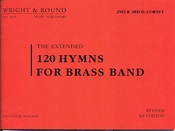 The Extended 120 Hymns for Brass Band Cornet 2/3