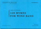 The Extended 120 Hymns for Wind Band - F Horn 1