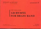 The Extended 120 Hymns for Wind Band Bb Euphonium BC