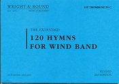 The Extended 120 Hymns for Wind Band 1e Trombone BC (Bassleutel/F-Sleutel)
