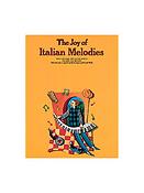The Joy Of Italian Melodies
