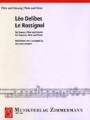 Leo Delibes: Rossignol