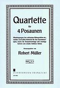 Robert Müller: Ausgewahlte Quartette 1