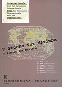 Internationale Soli für Percussion: 7 Stücke für Marimba