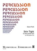 Skin Tight fuer Percussion-Trio