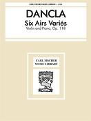 Dancla: Six Airs Variés Opus 118
