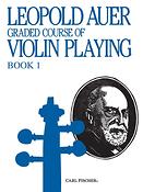 Leopold Auer: Graded Course of Violin Playing Book 1