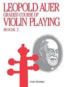 Leopold Auer: Graded Course of Violin Playing Book 2