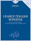 Three Early Italian Sonatas fuer Descant (Soprano) Recorder and Basso continuo