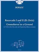 Recercada I in G minor and II in G Major Greensleeves to a Ground For Treble (Alto) Recorder and BC