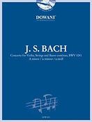 Johann Sebastian Bach: Concerto for Violin, Strings, Basso Cont. BWV 1041