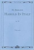 Hector Berlioz: Harold In Italy Opus 16