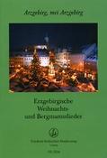 Arzgebirg, mei Arzgebirg, Heft 2(Erzgebirgische Weihnachts- und Bergmannslieder)