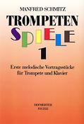 Manfred Schmitz: Trompetenspiele Heft 1