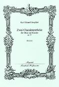 Karl Eduard Goepfuert: Zwei Charakterstücke, op. 27