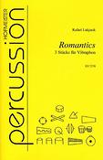 Rafael Lukjanik: Romantics(3 Stücke für Vibraphon)